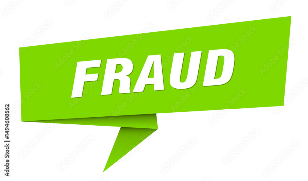 fraud banner. fraud speech bubble, label, sticker, sign template fraud banner. fraud speech bubble, label, sticker, sign template