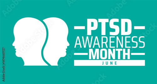 PTSD Post traumatic stress disorder Awareness Month background banner or poster design template. observed every year in June. Holiday concept. Use to any Template, card, poster, placard, template.