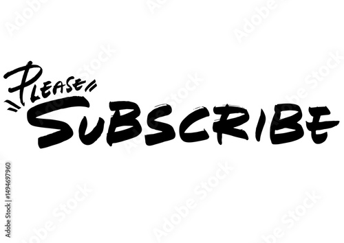 手書き文字「Please subscribe」
