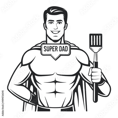 Illustrative muscular Super Dad with cape and spatula for grilling, drawn in black and white vector art.                                              