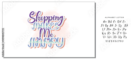 shopping makes me happy Letter quote