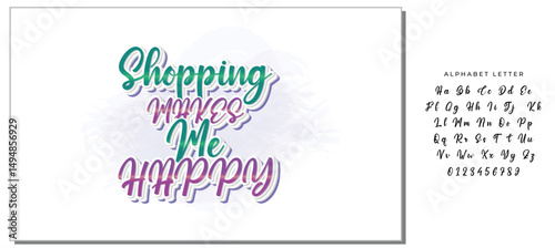 shopping makes me happy Letter quote