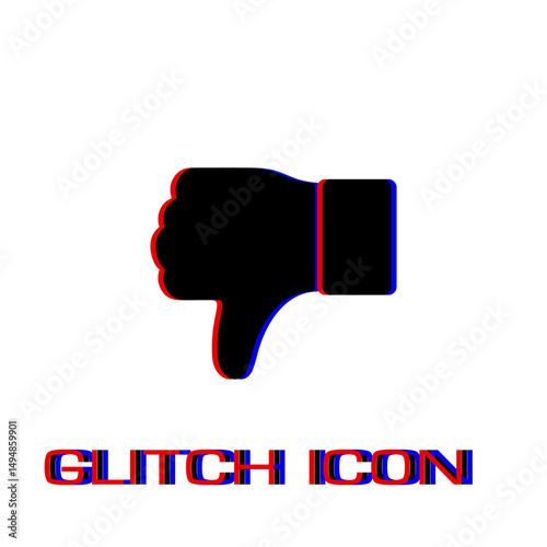 Thumbs down icon flat. Simple pictogram - Glitch effect. Vector illustration symbol