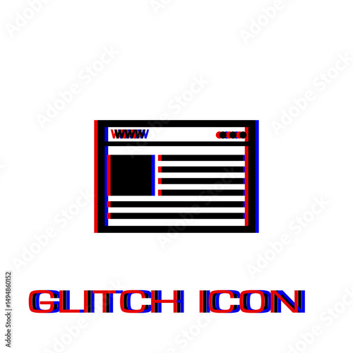 Browser icon flat. Simple pictogram - Glitch effect. Vector illustration symbol