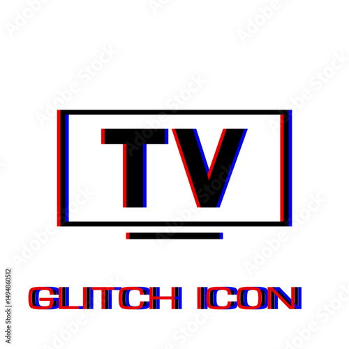 TV icon flat. Simple pictogram - Glitch effect. Vector illustration symbol
