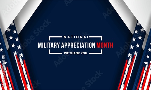National military appreciation month concept design with US flag	