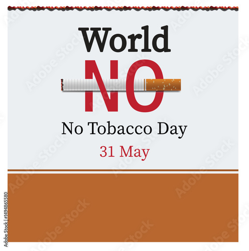 May 31st World No Tobacco Day poster. Cigarette poisoning concept. Stop smoking awareness campaign poster. Danger from the tobacco infographic. No Smoking Day Banner. Vector Illustration.