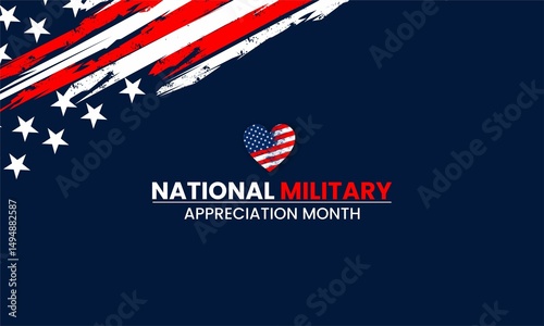 National military appreciation month concept design with US flag	
