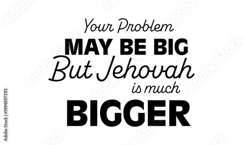 Jehovah’s Witness Quote – Faith, Hope, and Strength Through God's Word