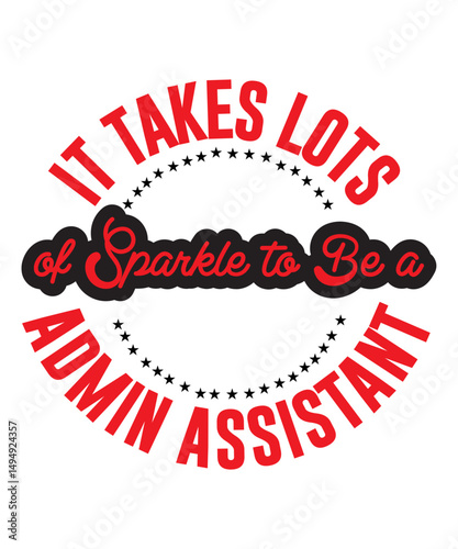 Administrative Professionals Bundle Svg, Administrative Assistant Svg, Designs, T-Shirt, Staff Appreciation, Shirt Svg, Appreciation Svg, Eps, Dxf, Png, Administrative Professionals Day Svg, Admin Squ