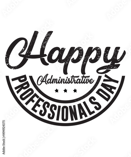 Administrative Professionals Bundle Svg, Administrative Assistant Svg, Designs, T-Shirt, Staff Appreciation, Shirt Svg, Appreciation Svg, Eps, Dxf, Png, Administrative Professionals Day Svg, Admin Squ