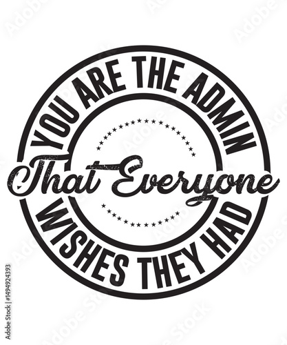 Administrative Professionals Bundle Svg, Administrative Assistant Svg, Designs, T-Shirt, Staff Appreciation, Shirt Svg, Appreciation Svg, Eps, Dxf, Png, Administrative Professionals Day Svg, Admin Squ
