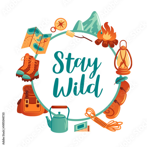 A circular arrangement of camping gear and nature elements surrounds the text Stay Wild in a playful, handwritten font. The design evokes a sense of adventure and outdoor exploration.