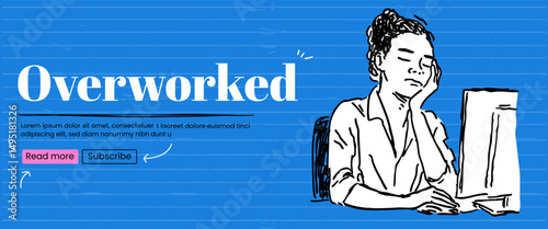 Very tired woman at the work. Overworked concept. Banner design with quirky thendy illustration