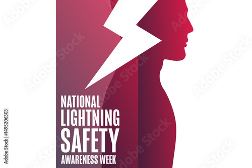National Lightning Safety Awareness Week. Holiday concept. Template for background, banner, card, poster with text. Vector EPS10 illustration.