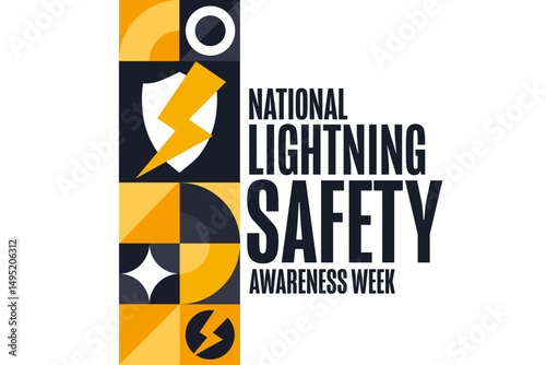 National Lightning Safety Awareness Week. Holiday concept. Template for background, banner, card, poster with text. Vector EPS10 illustration.