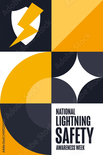 National Lightning Safety Awareness Week. Holiday concept. Template for background, banner, card, poster with text. Vector EPS10 illustration.