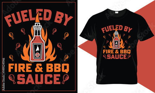 Fueled by Fire & BBQ Sauce Barbecue Themed Typography for T-Shirt Printing