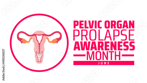 Pelvic Organ Prolapse Awareness Month background banner or poster design template. observed every year in June. Holiday concept. Use to any Template, card, poster, placard, template.