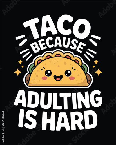 Taco T-Shirt Design Vector Art & Illustration