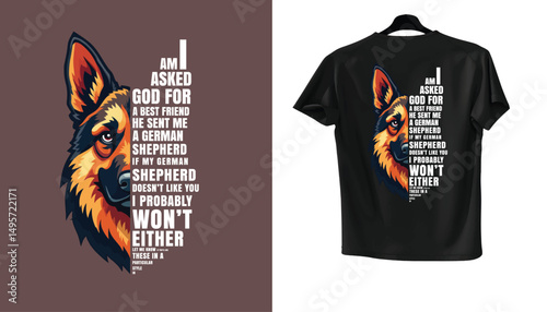 T-shirt design with German Shepherd dog quote