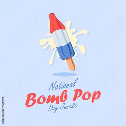 vector graphic of National Bomb Pop Day, ideal for National Bomb Pop Day celebration.