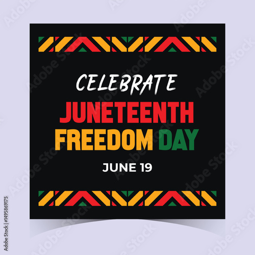 Proud to Celebrate Juneteenth Design Banner Background