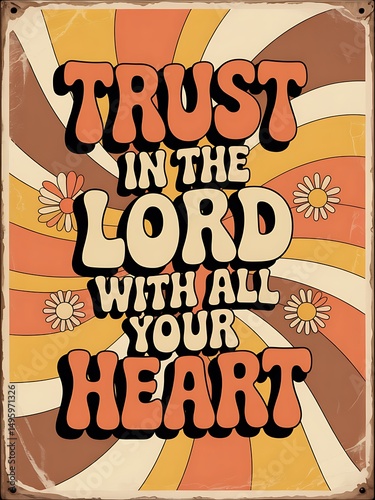 Retro Faith Expression Graphic: A Declaration of Trust and Devotion