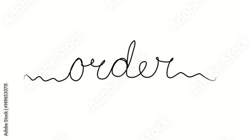 Order text. One line drawing doodle hand drawn. Video 4k  object illustration, minimalism hand drawn sketch design modern new