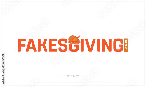 Fake Giving Day on white background, Typographic Design of Fakes giving Day, Vector Design of Fake Giving Day, Fake Giving Day Design