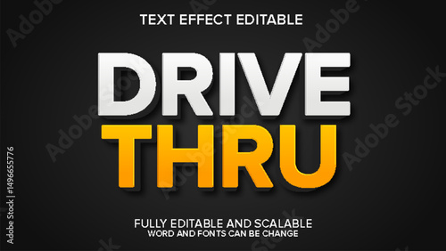 text effect drive thru vector editable