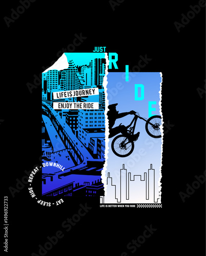 JUST RIDE,TYPOGRAPHY DESIGN T-SHIRT PHOTO PRINT Vector Illustration