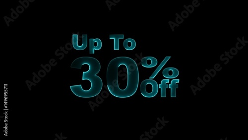 up to 30% neon text illustration on black background.
