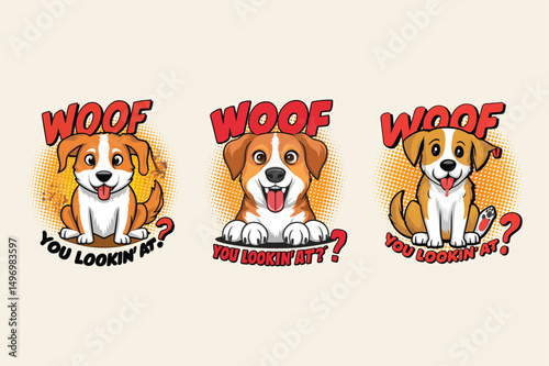 Woof You Lookin' At? Funny Dog T-Shirt Design - Cute Puppy Graphic Tee"