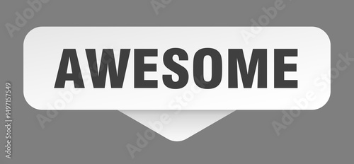 awesome sticker. awesome sign isolated on gray background