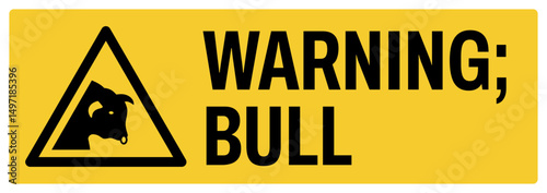 warning safety signs v2 uppercase text_warning ; bull_landscape size 1/2 a4,a3,a2,a1	 
