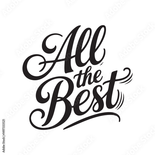 all the best hand lettering text design