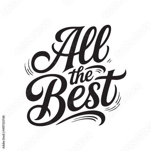 all the best hand lettering text design