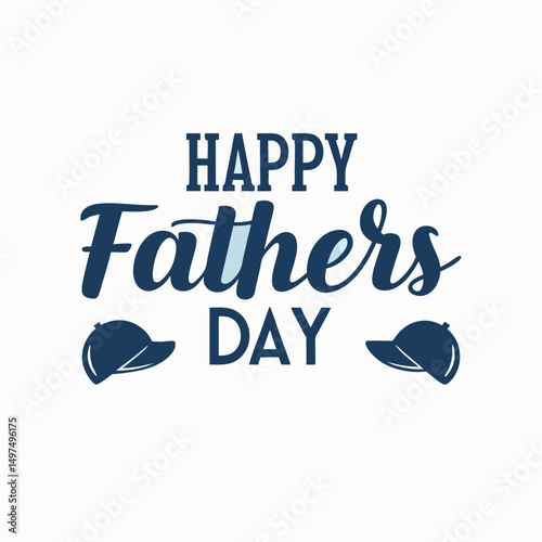 Happy fathers day typography design with caps