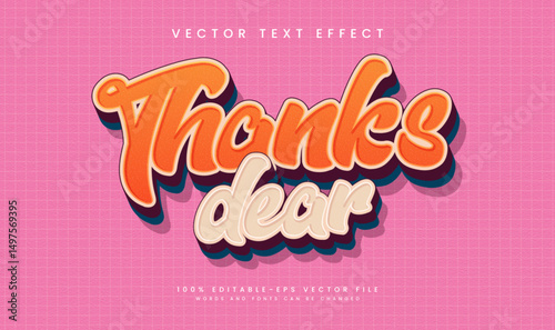 Thank dear script, editable vector text effect. Suitable for classic or retro theme.