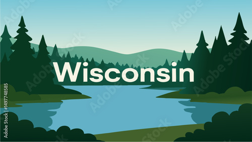Wisconsin Lakes and Forests