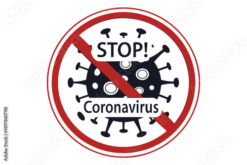 Illustration of Stop Sign Over Coronavirus Bacteria, Signifying Restriction of Spread and Prevention of Infection.