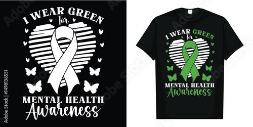 I Wear Green For Mental Health Awareness Butterfly Heart T-Shirt