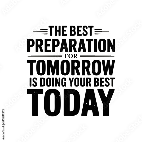Motivational typography design for T-Shirt