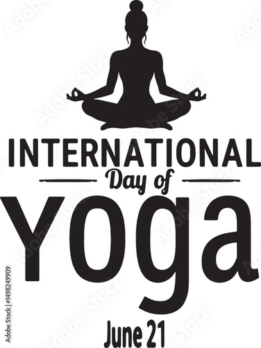 International Day of Yoga Celebration June 21 Meditative Silhouette