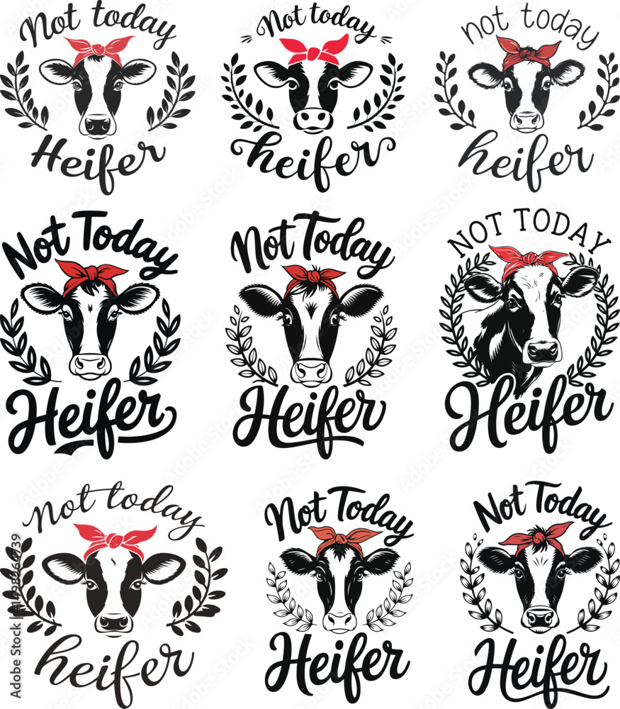 Cow, Not Today Heifer, Funny Cow Cow, Not Today Heifer, Funny Cow