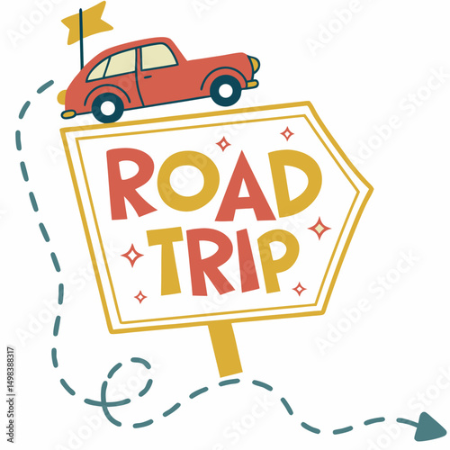 Retro road trip sign with classic car illustration