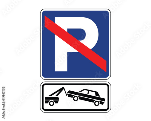 Traffic Sign – No Parking & Mandatory Towing Enforcement – High Quality Stock Vectorial Image