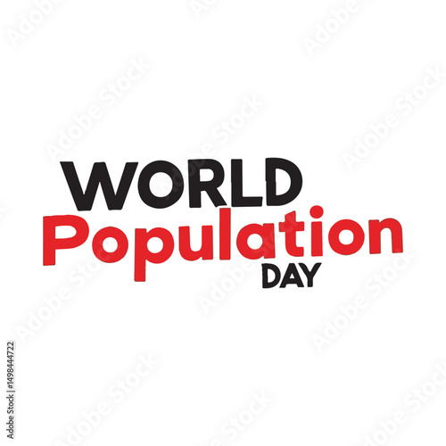 World Population Day Typography Design,
Bold World Population Day Vector Illustration,
Minimalist World Population Day Text Art,
World Population Day Awareness Graphic,