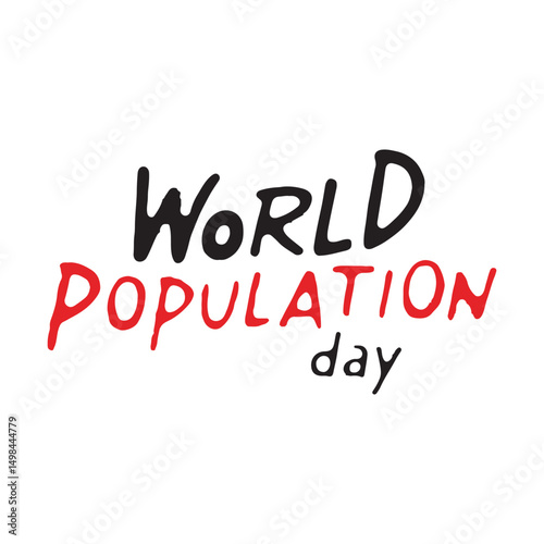 World Population Day Typography Design,
Bold World Population Day Vector Illustration,
Minimalist World Population Day Text Art,
World Population Day Awareness Graphic,